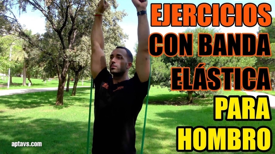 Ejercicios para hombro con banda elástica