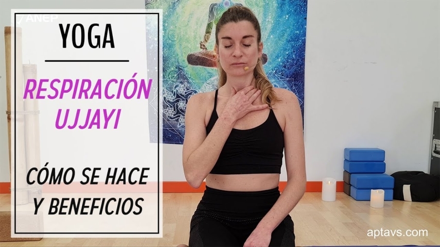 Cómo se hace la respiración Ujjayi
