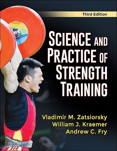 Science and Practice of Strength Training, de Vladimir Zatsiorsky